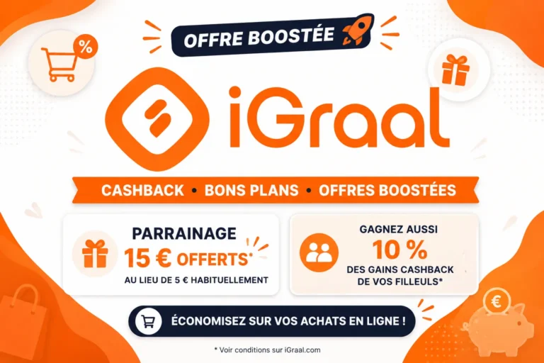 🔥 iGraal : 5 € Offerts avec l’Offre de Parrainage